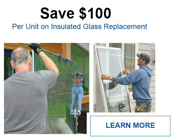 Save $100 off per unit on insulated glass replacement